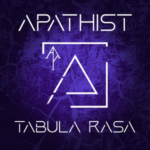Apathist : Tabula Rasa
